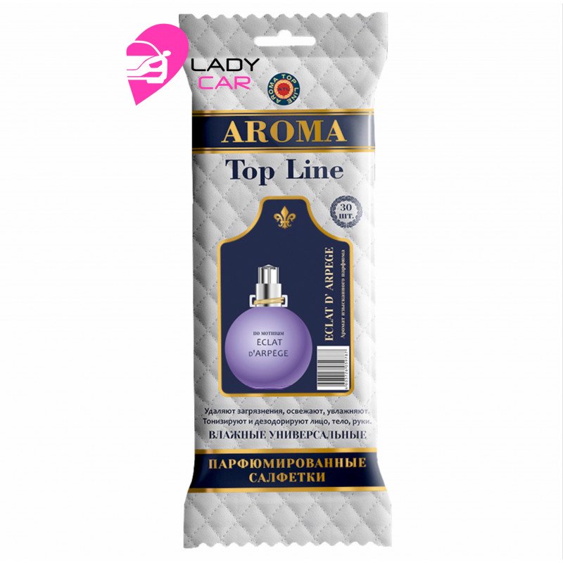 Парфюмированные влажные салфетки Aroma Top Line "Eclat"