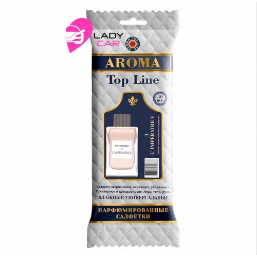 Парфюмированные влажные салфетки Aroma Top Line "D&G anthology L`Imperatrice"